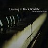<p>Dancing in Black & White: The Best of Michael Whalen</p>
